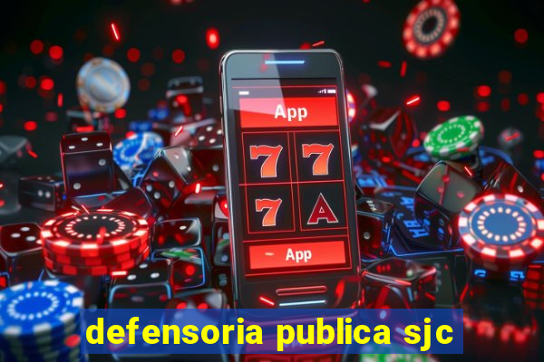 defensoria publica sjc